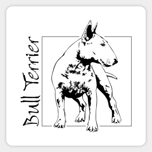 Funny Proud Bull Terrier dog portrait gift Magnet